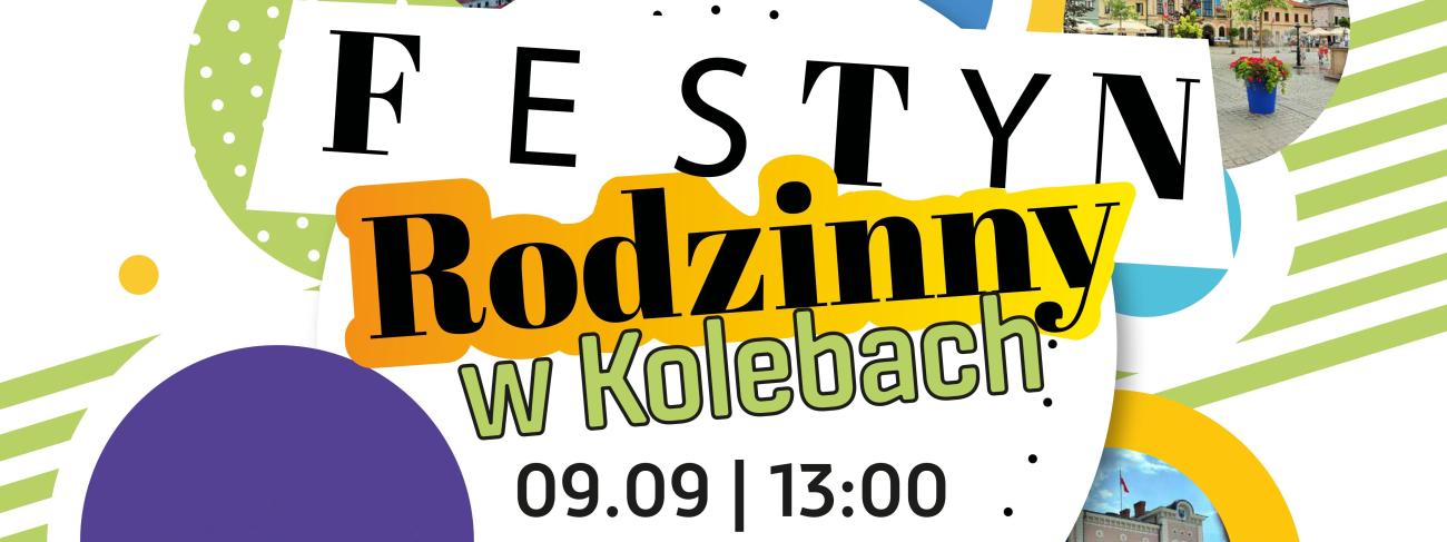 zaproszenie na festyn w Kolebach
